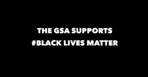 The GSA Supports Black Lives Matter